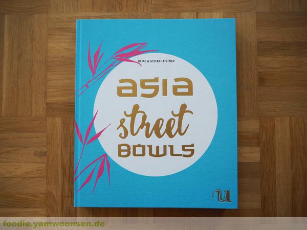 Asia Street Bowls Buch