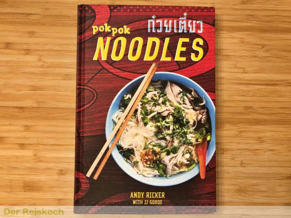 Pok Pok Noodles von Andy Ricker
